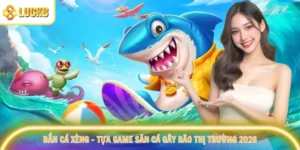 Bắn Cá Xèng - Tựa Game Săn Cá Gây Bão Thị Trường 2026